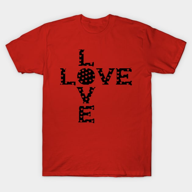 Love Love T-Shirt by razorcitywriter